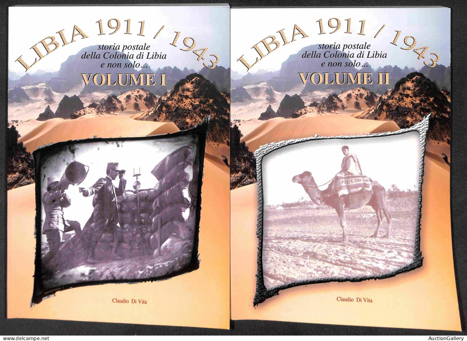 Lotti & Collezioni - BIBLIOTECA FILATELICA - Libia 1911/1943 - Claudio Di Vita - Storia Postale Della Colonia - Cronaca  - Andere & Zonder Classificatie