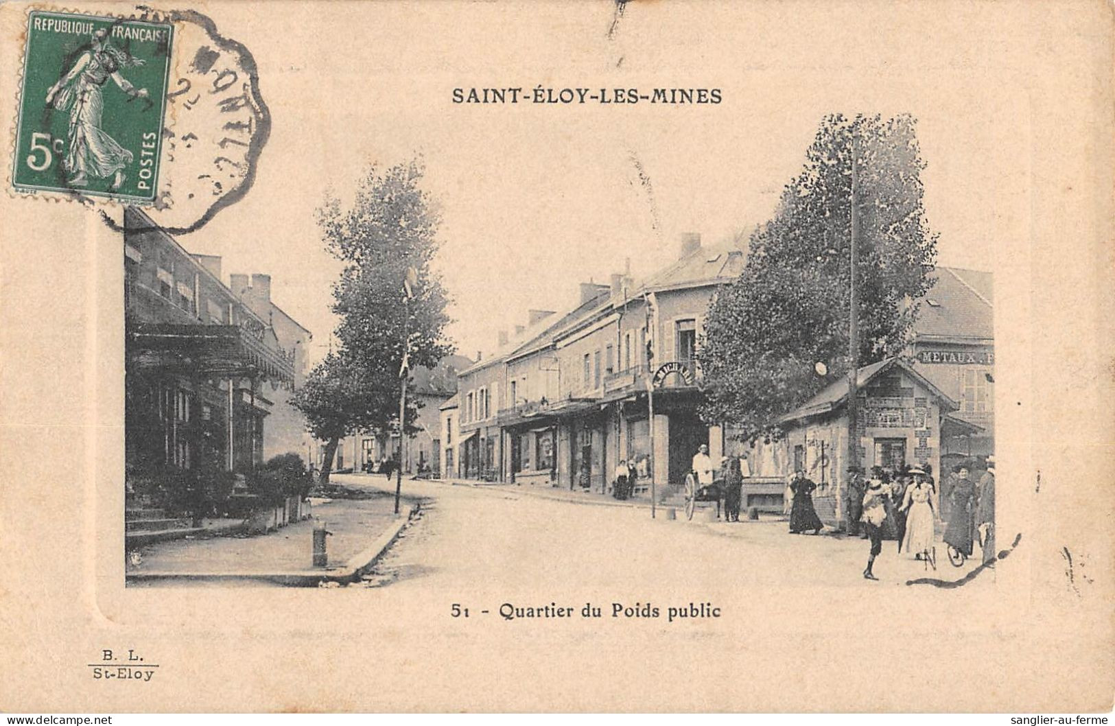 CPA 63 SAINT ELOY LES MINES / QUARTIER DU POIDS PUBLIC - Andere & Zonder Classificatie