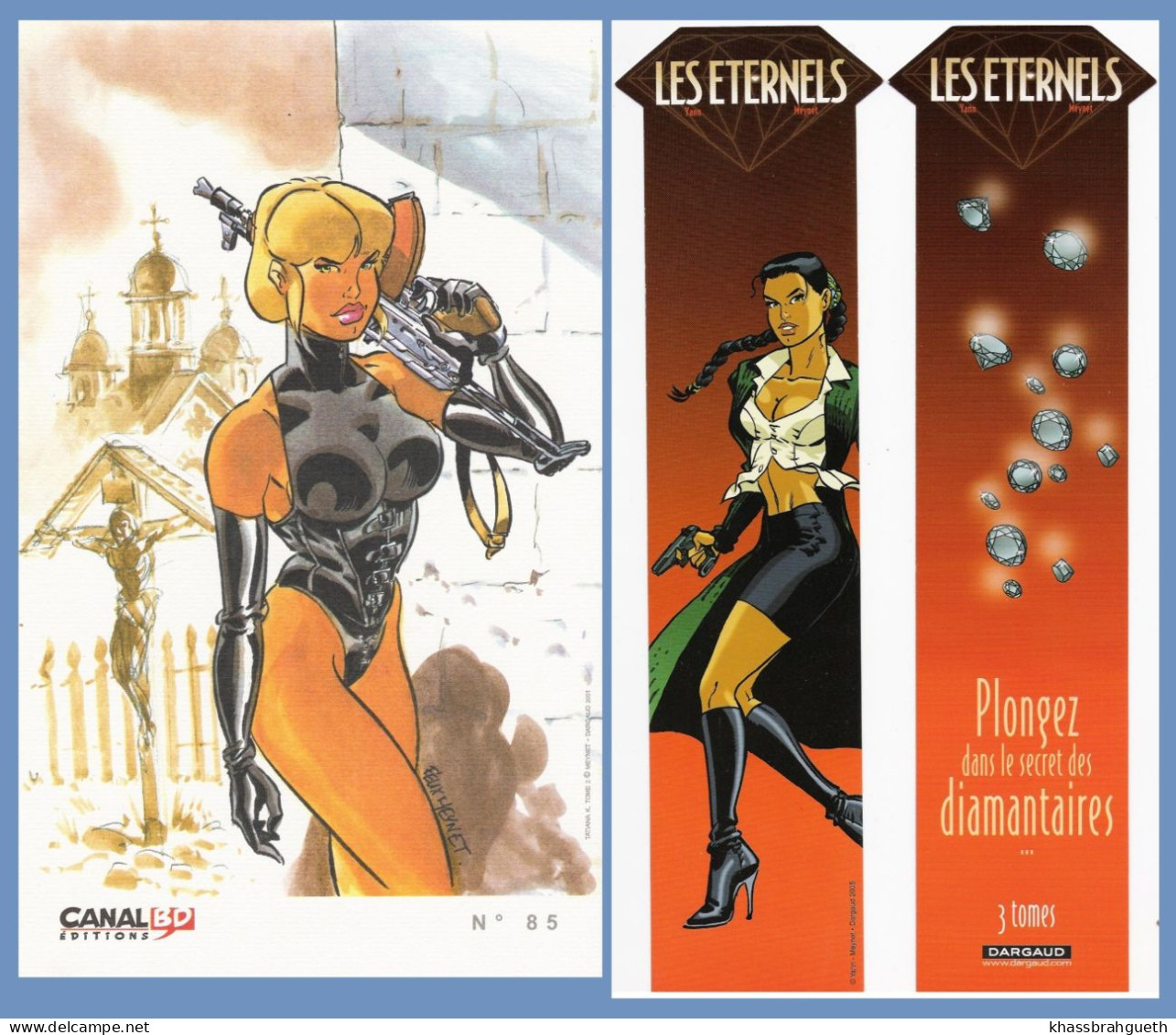 MEYNET - EL TATIANA K (CANAL BD N°85) (2001) + MP LES ETERNELS (DARGAUD) - Illustrateurs M - O