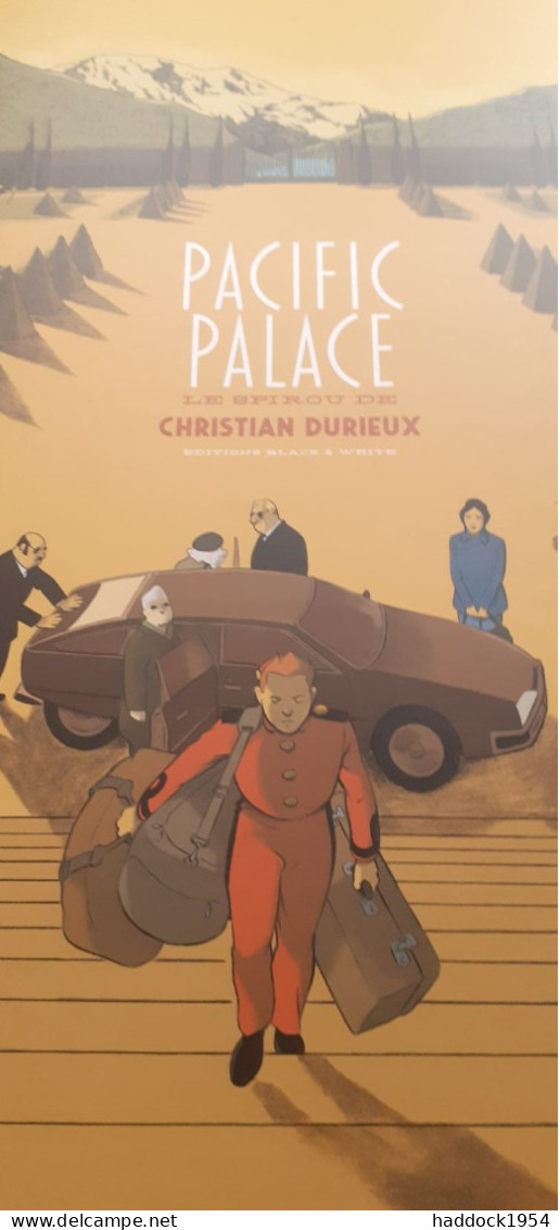 Pacific Palace CHRISTIAN DURIEUX éditions Black Et White 2021 - First Copies