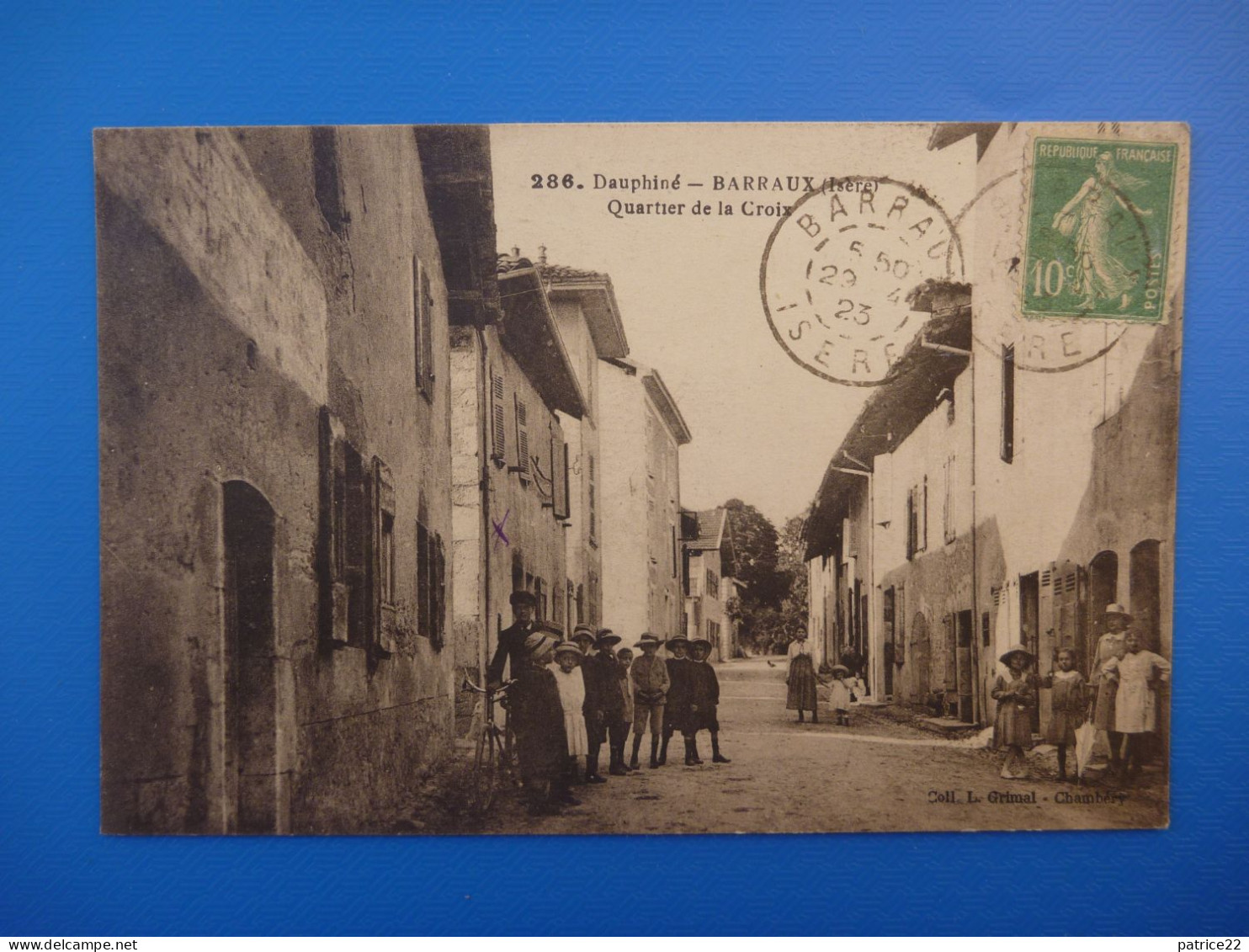 CPA Postée En 1923   Timbre Stamp écrite - BARRAUX Quartier De La Croix - Barraux
