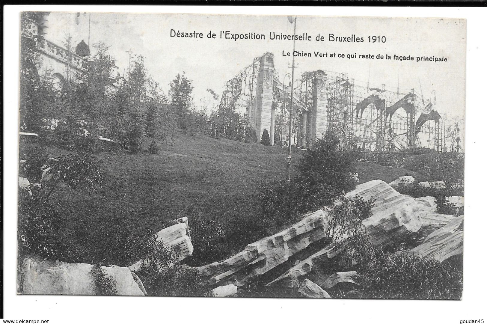 Bruxelles - Désastre De L'Exposition Universelle De 1910 - Le Chien Vert Et La Façade Principale (14 08 1910) - Expositions Universelles