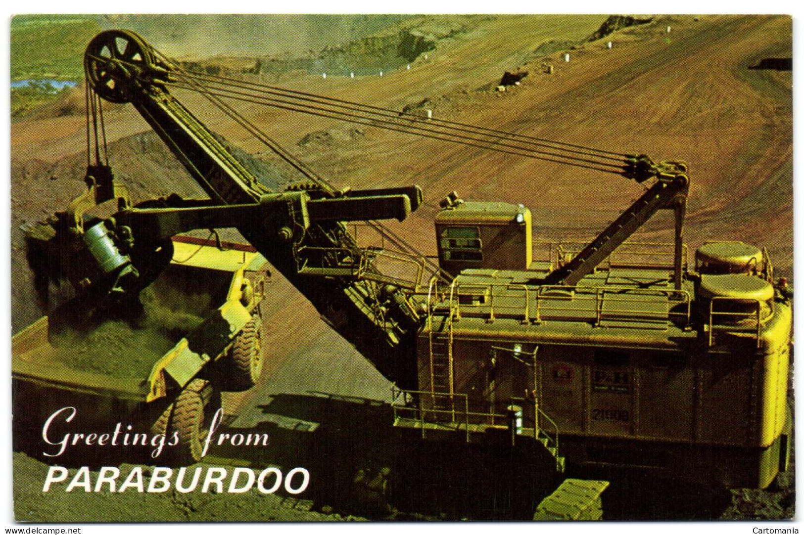 Greetings From Paraburdoo - P & H Shovel On Mine With A Scoop Of 12 Metres - Autres & Non Classés