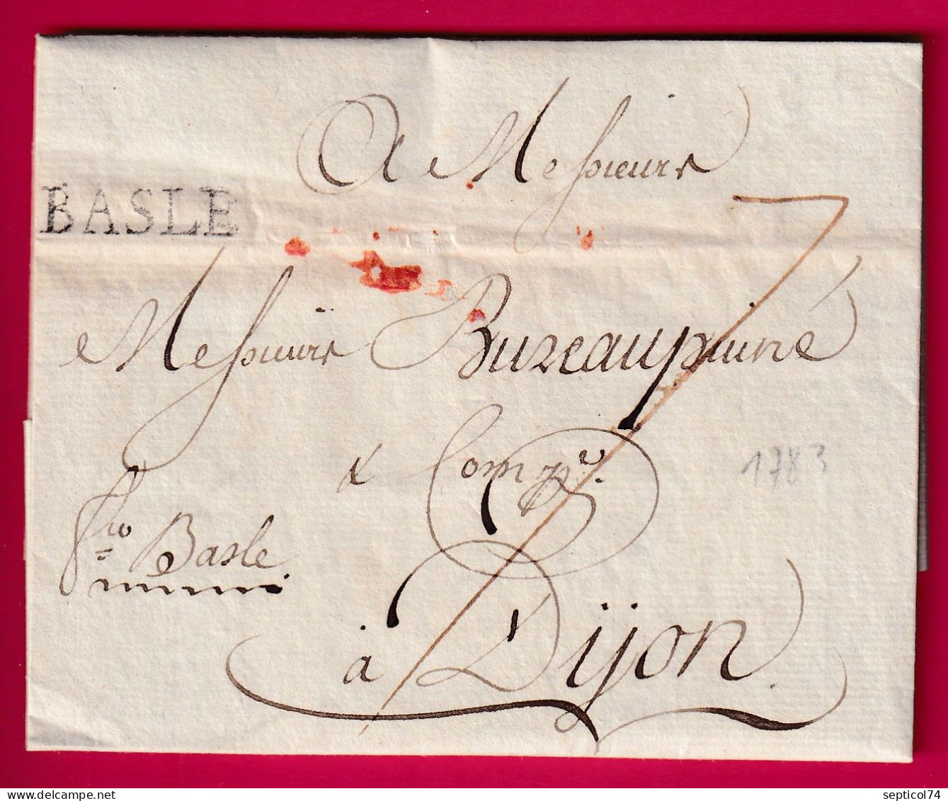 MARQUE BASLE BALE SUISSE 1783 POUR DIJON COTE D'OR LETTRE - ...-1845 Precursores