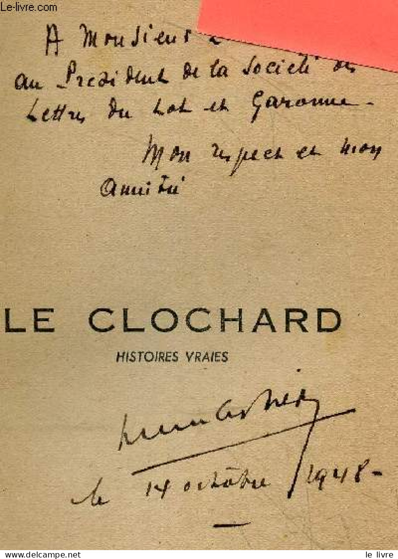 Le Clochard - Histoires Vraies + Envoi De L'auteur - J. PIERRE CARTIER - Henry Jacques (preface) - 1946 - Livres Dédicacés