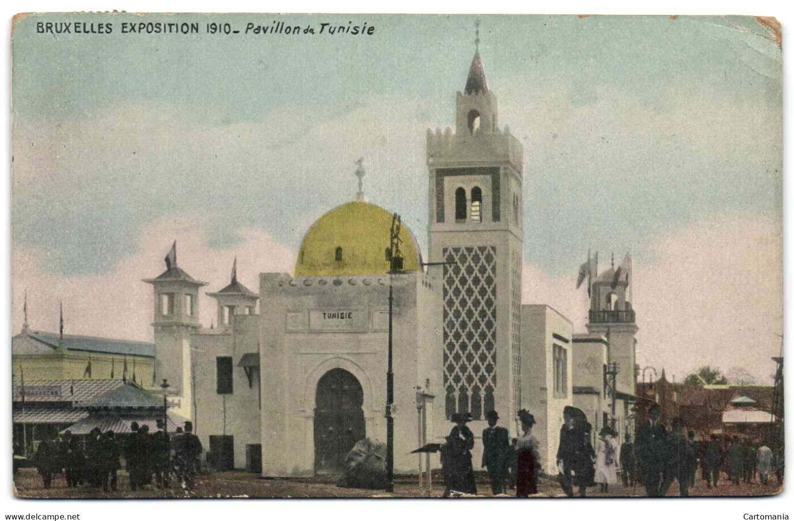 Bruxelles Exposition 1910 - Pavillon De Tunisie - Wereldtentoonstellingen