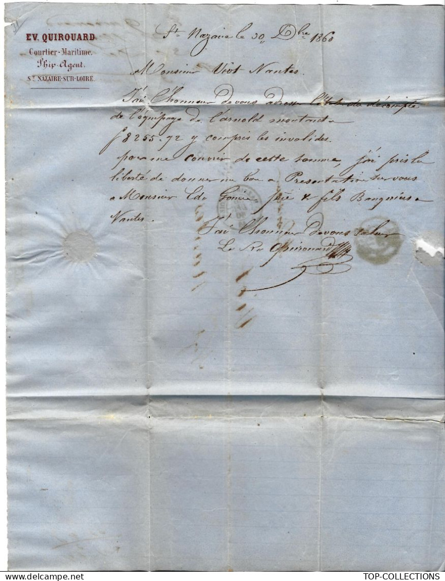 NAVIGATION EQUIPAGE NAVIRE EXPEDITION 1860  St Nazaire Courtier Maritime SHIP AGENT QUIROUARD Nantes Viot Armateur - 1800 – 1899