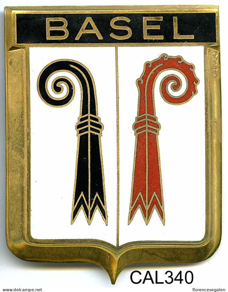 CAL340 - PLAQUE CALANDRE AUTO - BASEL - Emailschilder (ab 1960)