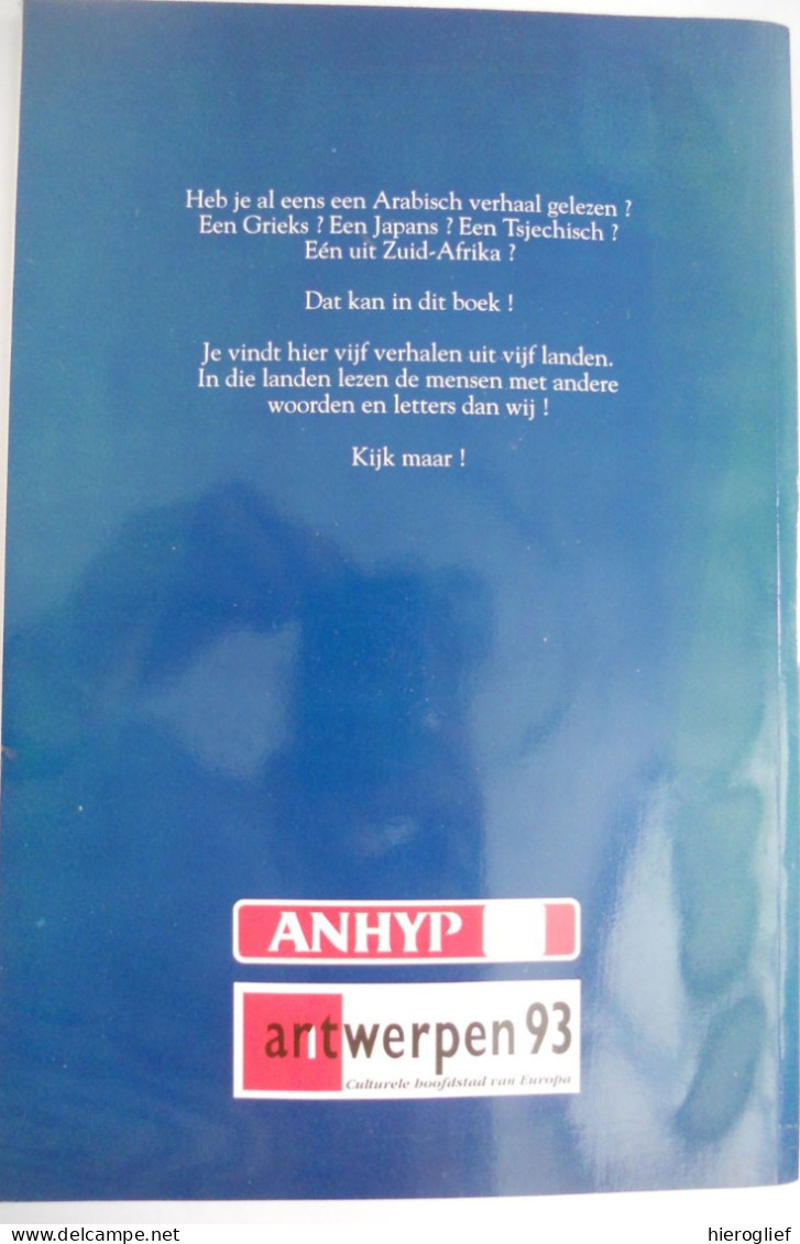 Zullen we ruilen? 5 VERHALEN : uit Marokko Zuid-Amerika Japan Tsjechië Griekenland / jeugboek