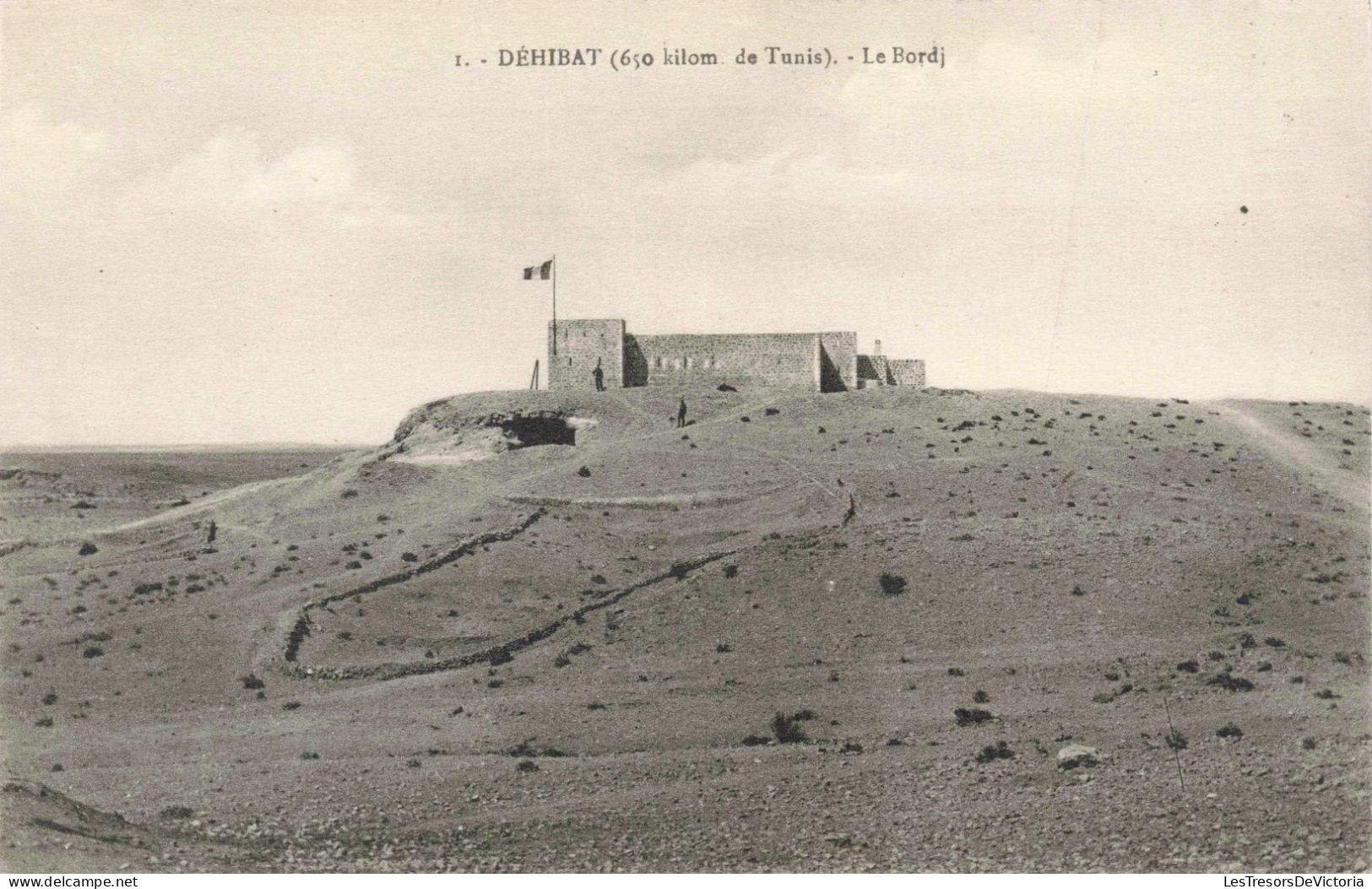 TUNISIE - Dehibat - Le Bordj - Carte Postale Ancienne - Autres & Non Classés