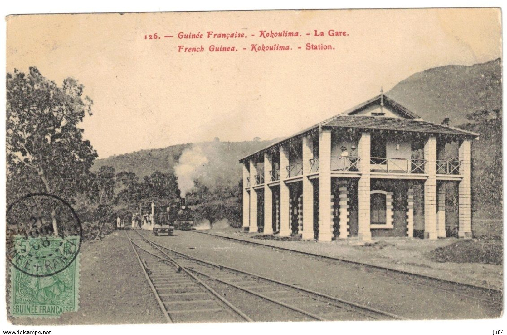 Guinée Française - Kokoulima - La Gare - Carte Postale Pour L'Intendance Des Troupes Coloniales - 1908 - Guinée Française