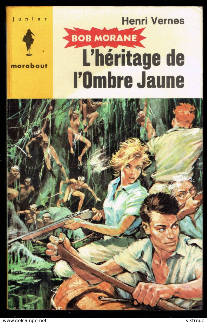 "Bob MORANE: L'héritage De L'Ombre Jaune", Par Henri VERNES - MJ N° 262 - Aventures - 1963. - Marabout Junior