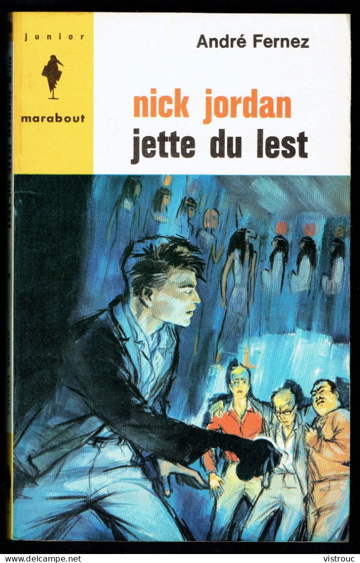 "Nick JORDAN Jette Du Lest", Par André FERNEZ - MJ N° 260 - Espionnage - 1963. - Marabout Junior