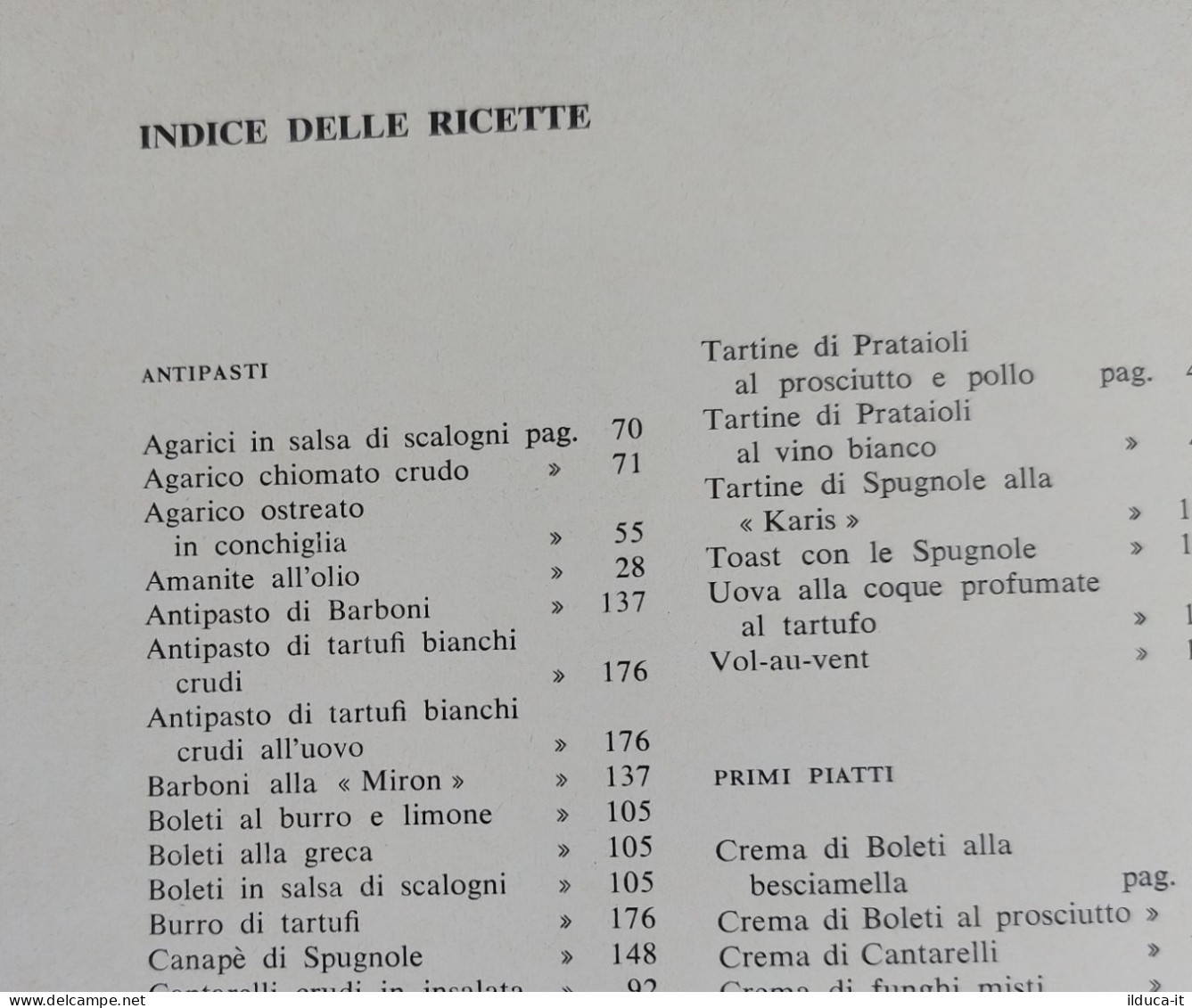 47522 Lb5 Raris - I Funghi: Cercarli, Conoscerli, Cucinarli - Fabbri Ed 1974 - Casa E Cucina