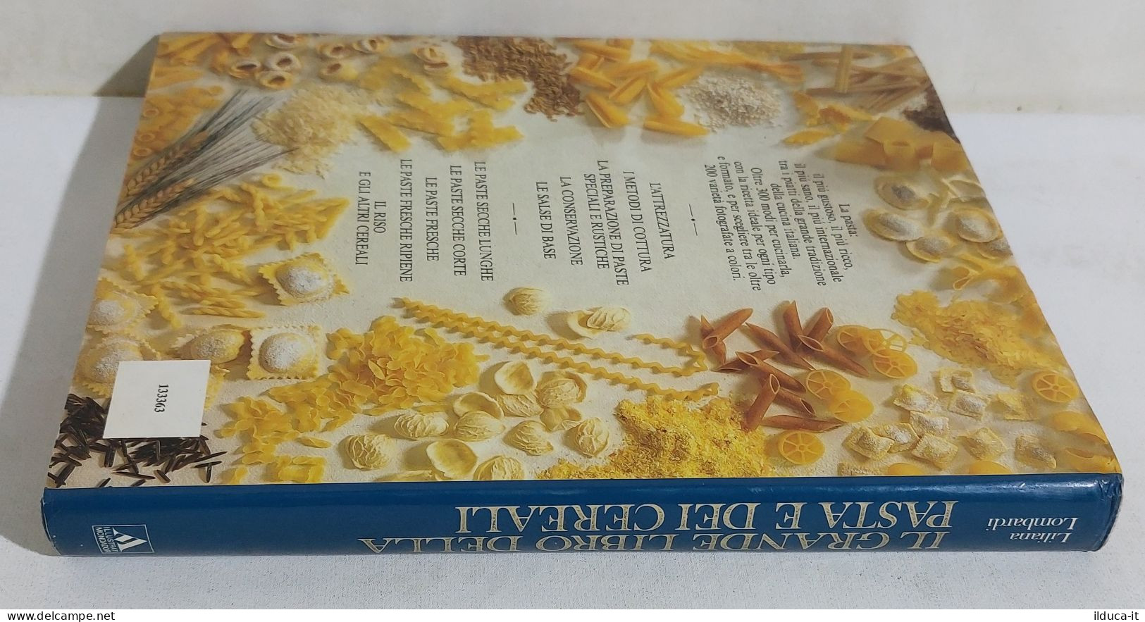47523 Lb5 Il Grande Libro Della Pasta E Dei Cereali: Preparazioni E Ricette 1997 - Haus Und Küche