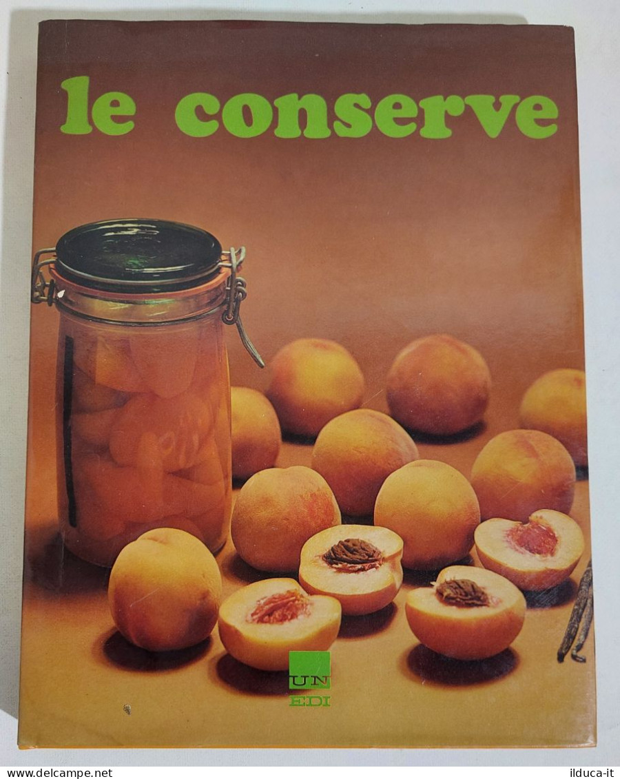 47524 Lb5 Molendi - Le Conserve - Piccole Enciclopedie Cucina Dispensa Cantina - Casa E Cucina