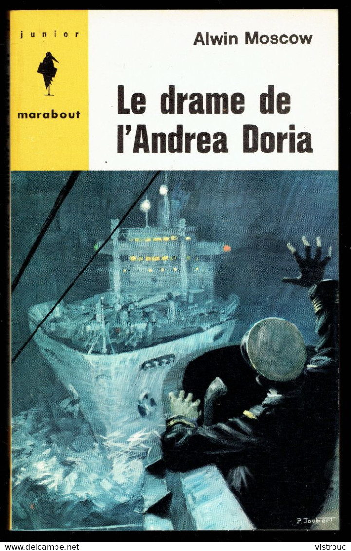 "Le Drame De L'Andrea Doria", Par Alwin MOSCOW - MJ N° 253 - Récit - 1963. - Marabout Junior