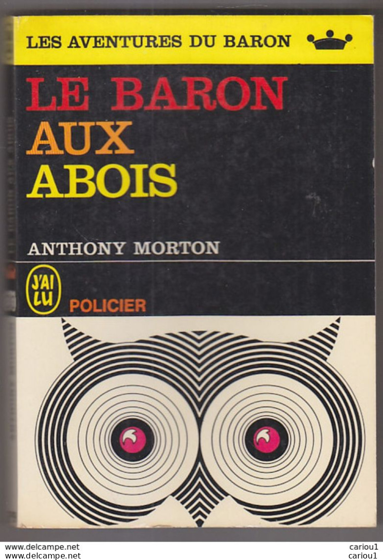 C1  Anthony Morton LE BARON AUX ABOIS EO 1964 Epuise PORT INCLUS France - J'ai Lu