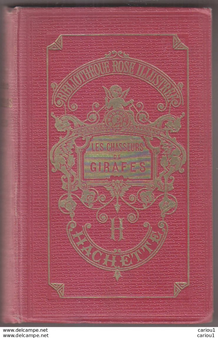 C1 Mayne Reid CHASSEURS DE GIRAFES Bibliotheque Rose Illustree AFRIQUE DU SUD Port Inclus France - Biblioteca Rosa