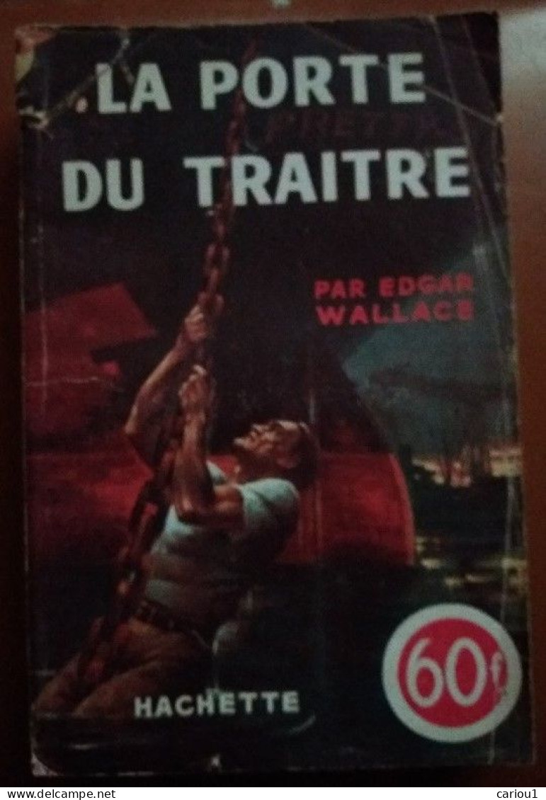 C1  Edgar WALLACE La PORTE DU TRAITRE The Traitor S Gate Port Inclus France - Hachette - Point D'Interrogation
