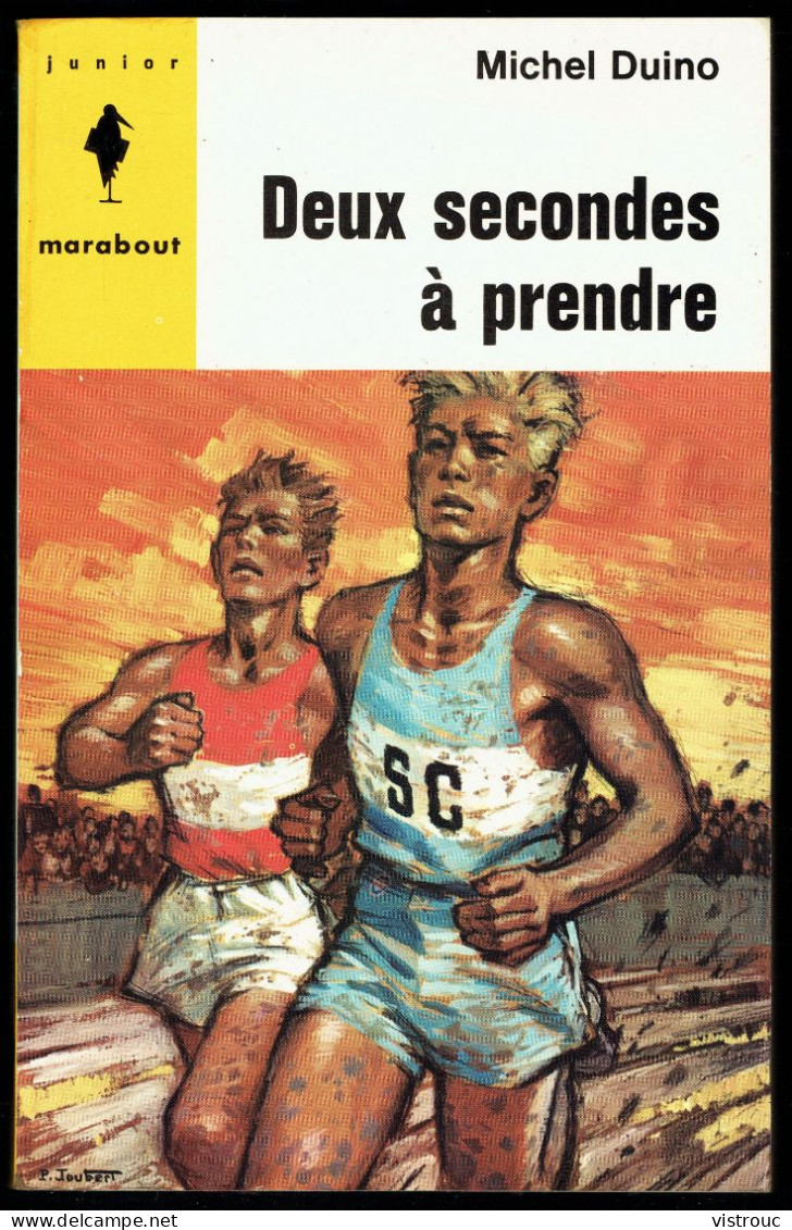 "2 Secondes à Prendre", Par Michel DUINO - MJ N° 249 - Récit - 1963. - Marabout Junior