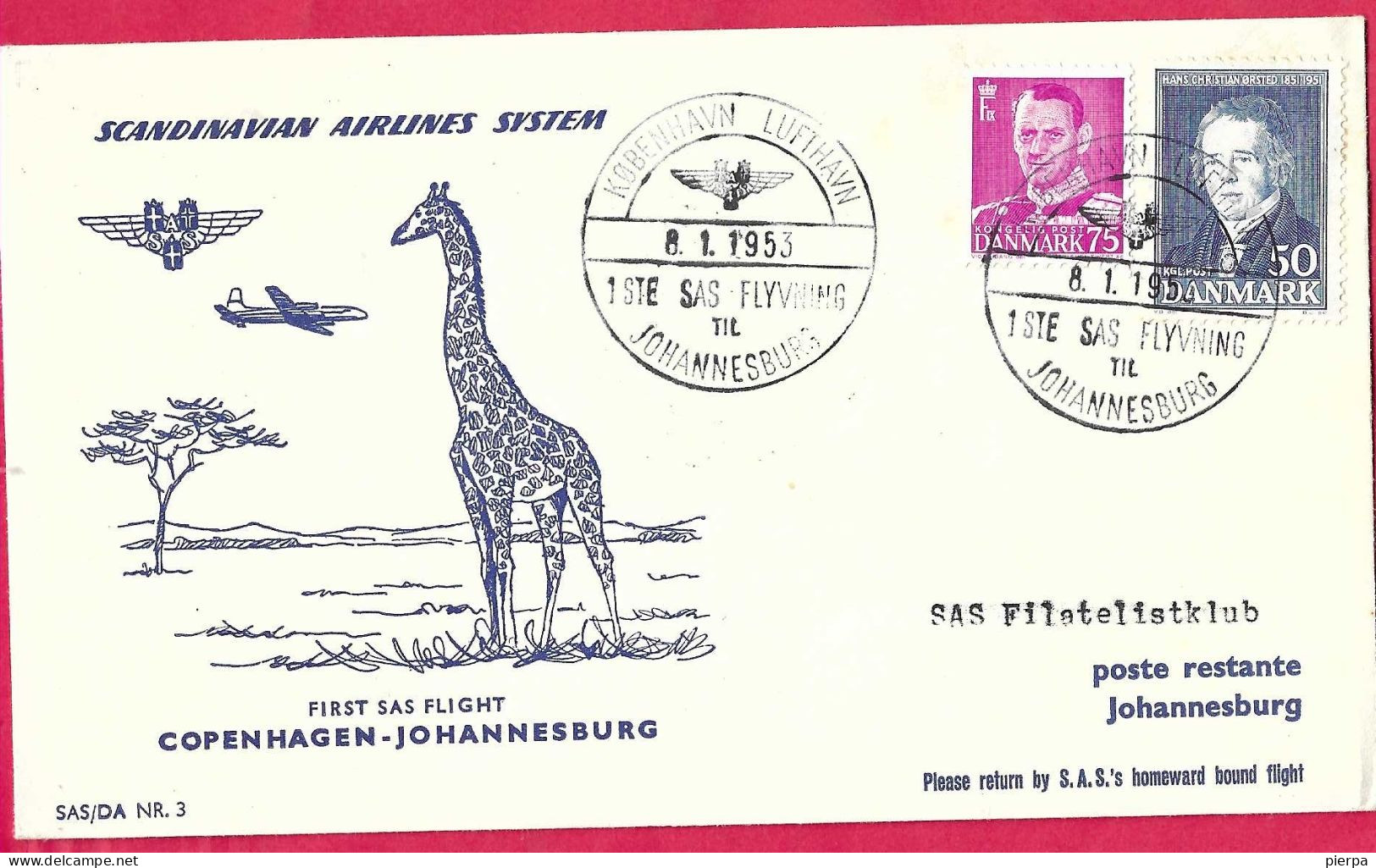 DANMARK - FIRST  FLIGHT - SAS - FROM KOBENHAVN TO JOHANNESSBURG *8.1.53* ON OFFICIAL COVER - Luftpost