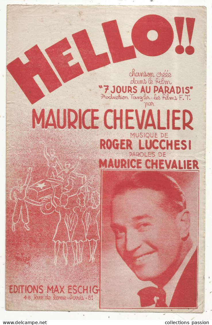 Partition Musicale Ancienne, Hello !! Du Film "7 Jours Au Paradis" , Maurice Chevalier,  Frais Fr 1.65 E - Partitions Musicales Anciennes