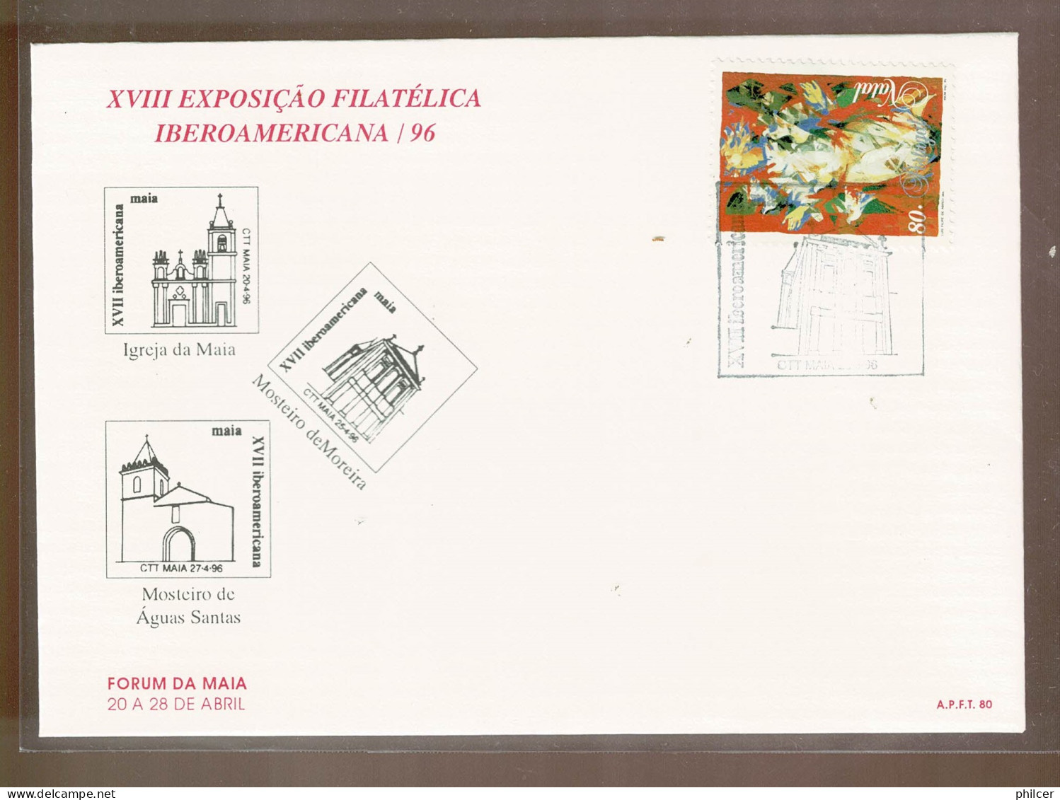 Portugal, 1996, XVIIIExposição Filatélica Iberoamericana /96 - Covers & Documents