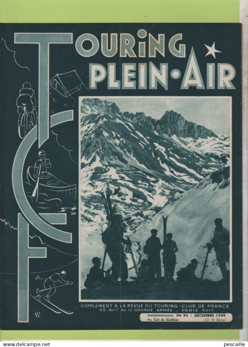 TOURING PLEIN AIR 12 1949 - SKIEUR TOURISTE - ALPES FRANCAISES - LA MOLL - ESQUIMAUTAGE - CAMPING AU MAROC - ANTARCTIQUE - Informations Générales