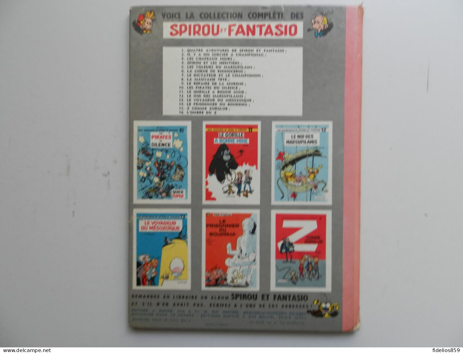 SPIROU PAR FRANQUIN : TOME 2 IL Y A UN SORCIER A CHAMPIGNAC EDITION DE 1964 COTE 200 € VOIR DETAIL ET PHOTOS - Spirou Et Fantasio