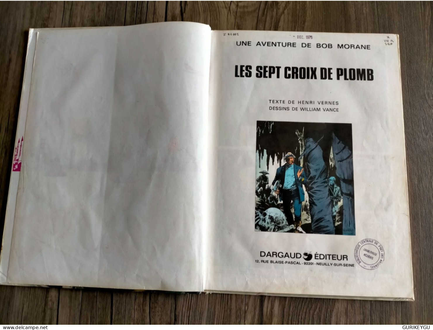 BD Bob Morane : Les sept croix de plomb EO Dargaud 1976   Henri  VERNES  william VANCE