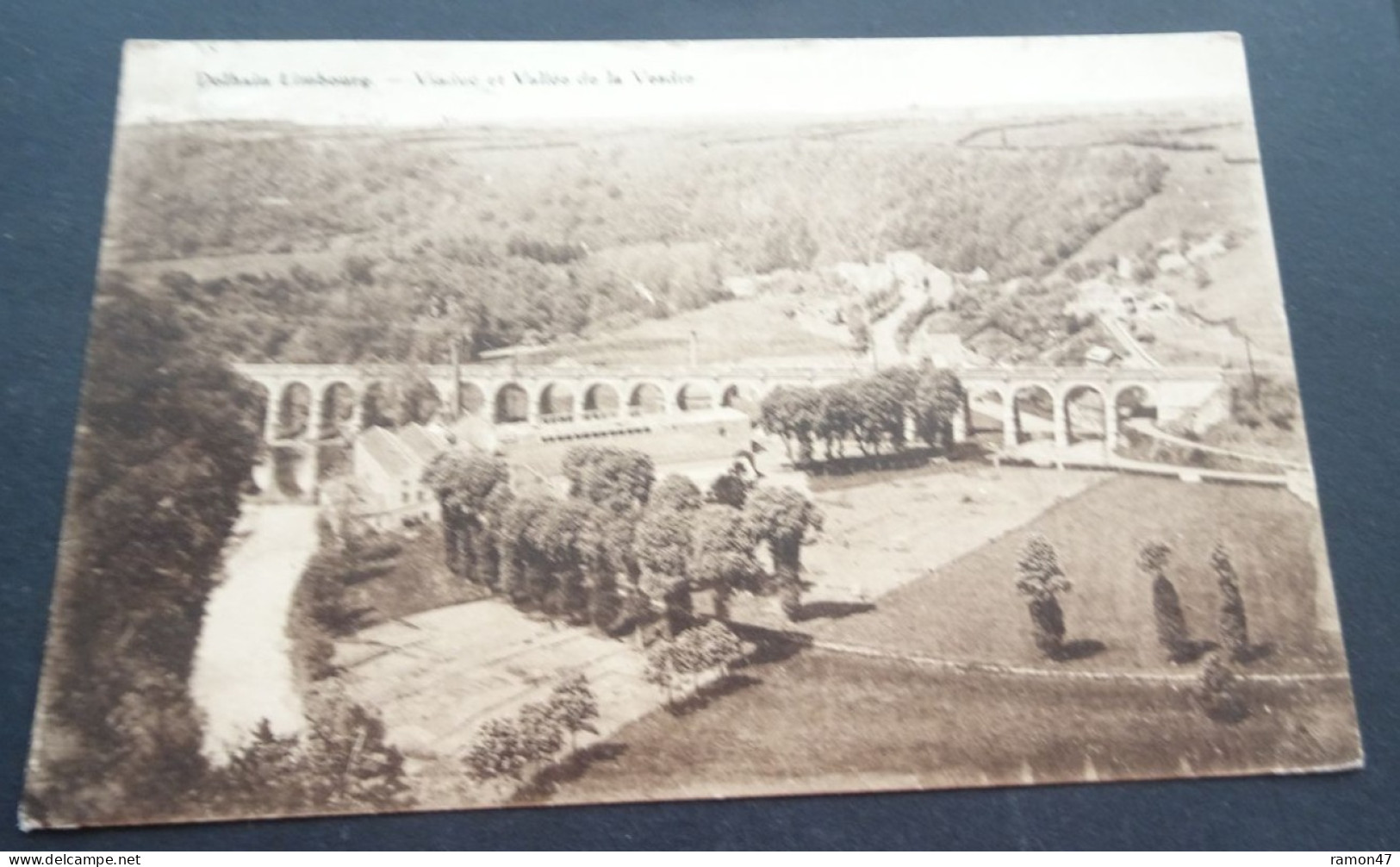 Dolhain Limbourg - Viaduc Et Vallée De La Vesdre - Edit. Maison J. Becker, Membach - Limbourg