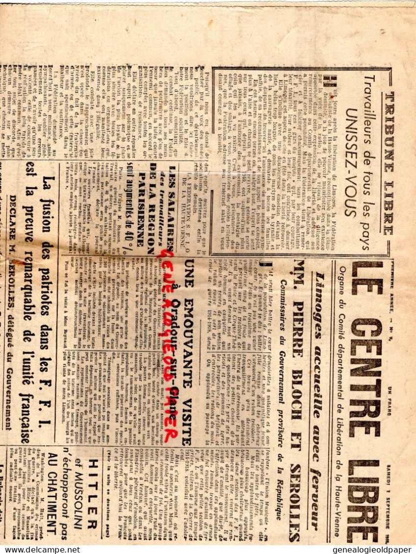 LIMOGES-GUERRE 1939-45- WW2-LE CENTRE LIBRE-2-9-1944-RESISTANCE-FFI-ORADOUR SUR GLANE-BLOCH SEROLLES-HITLER MUSSOLINI - Historical Documents