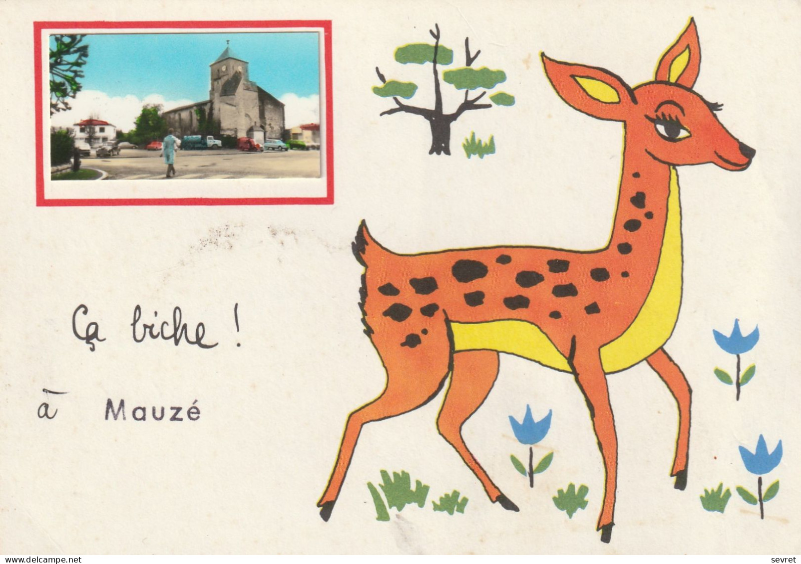 MAUZE SUR LE MIGNON. - ça Biche à Mauzé. CPM RARE - Mauze Sur Le Mignon