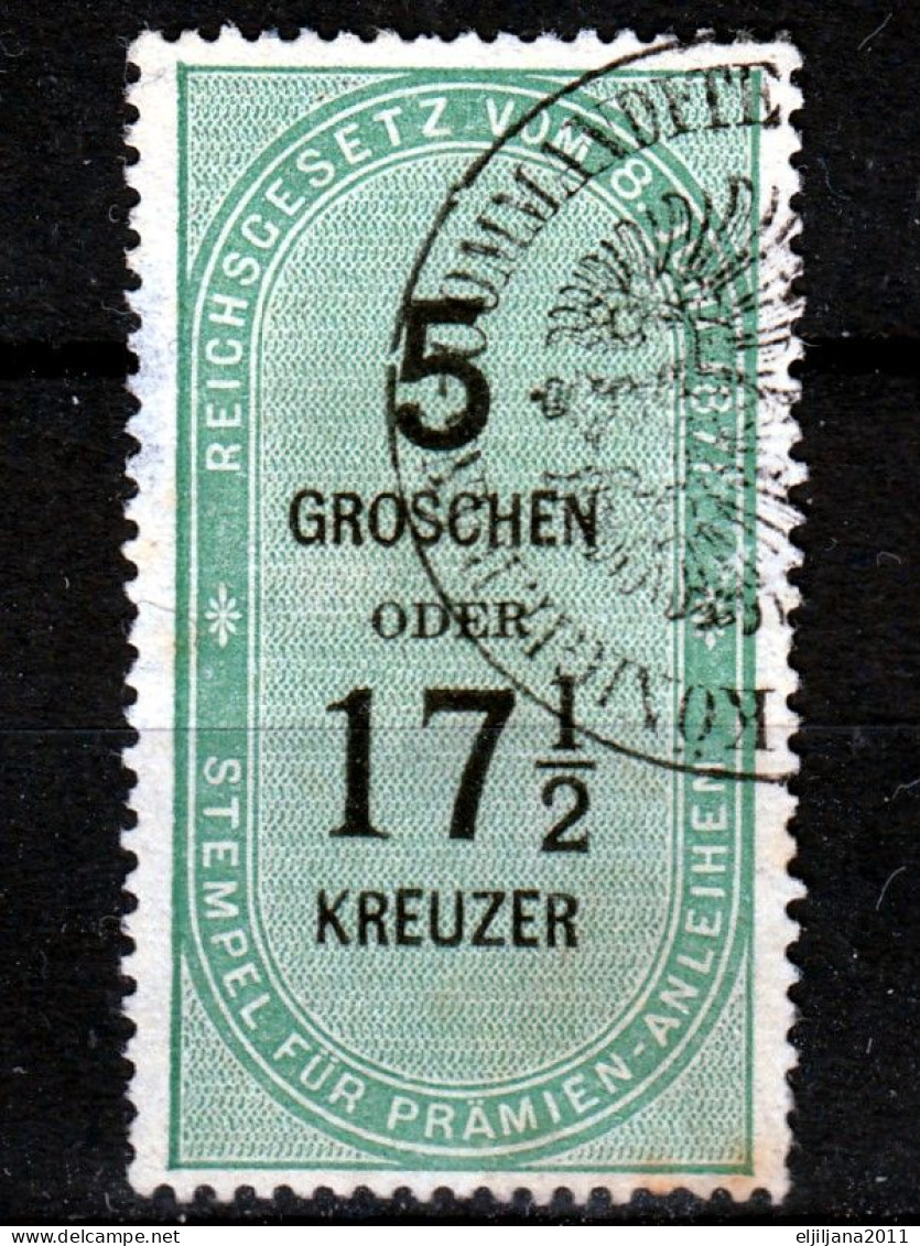 Action !! SALE !! 50 % OFF !! ⁕ Austria 1871 ⁕ Imperial Law Of June 8, 1871 Revenue Stamp For Premium Loan ⁕ 1v Used - Fiscale Zegels