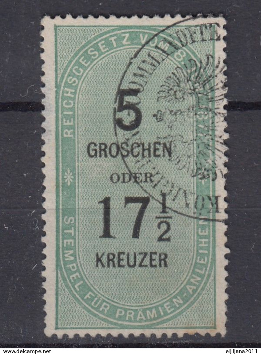 Action !! SALE !! 50 % OFF !! ⁕ Austria 1871 ⁕ Imperial Law Of June 8, 1871 Revenue Stamp For Premium Loan ⁕ 1v Used - Fiscale Zegels