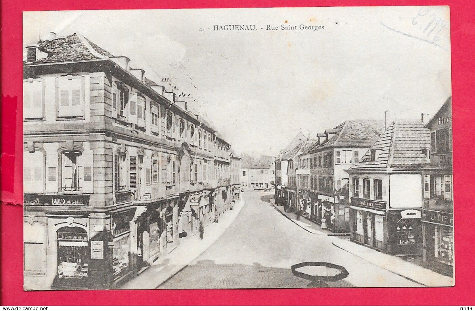 Cpa 67 Hagueneau Rue Saint-Georges, Commerces Voir Scannes Dos Vierge Voyagée En 1910 DOS ECRIT TAMPON 203E REGIMENT - Haguenau