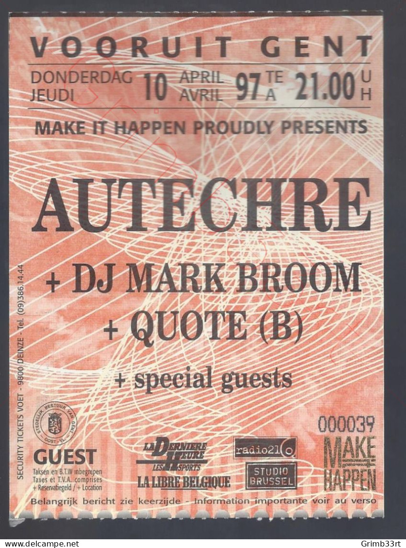 Autechre - 10 April 1997 - Vooruit Gent (BE) - Concert Ticket - Biglietti Per Concerti