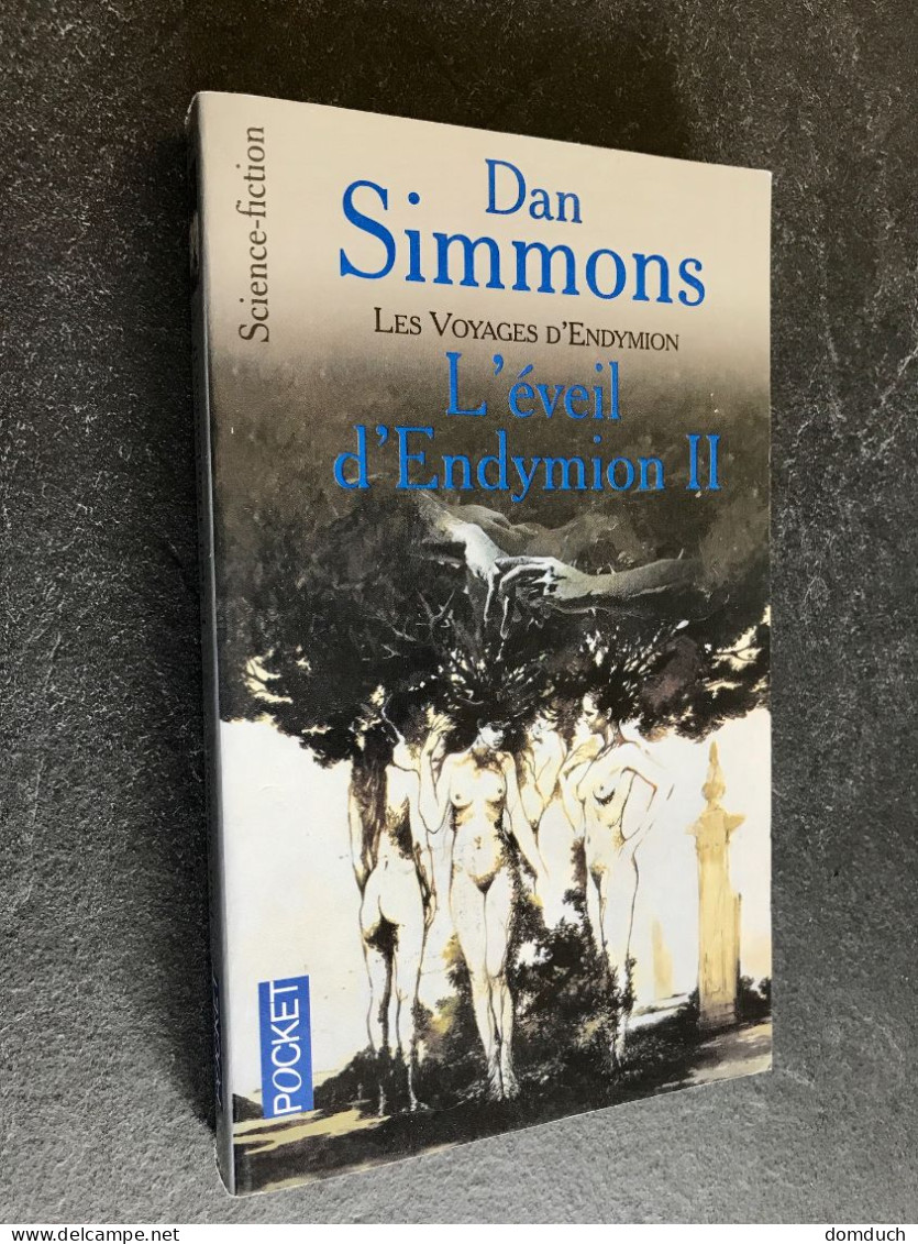 POCKET Science-fiction N° 5760  Les Voyages D’Endymion  L’éveil D’Endymion II  Dan SIMMONS - Presses Pocket