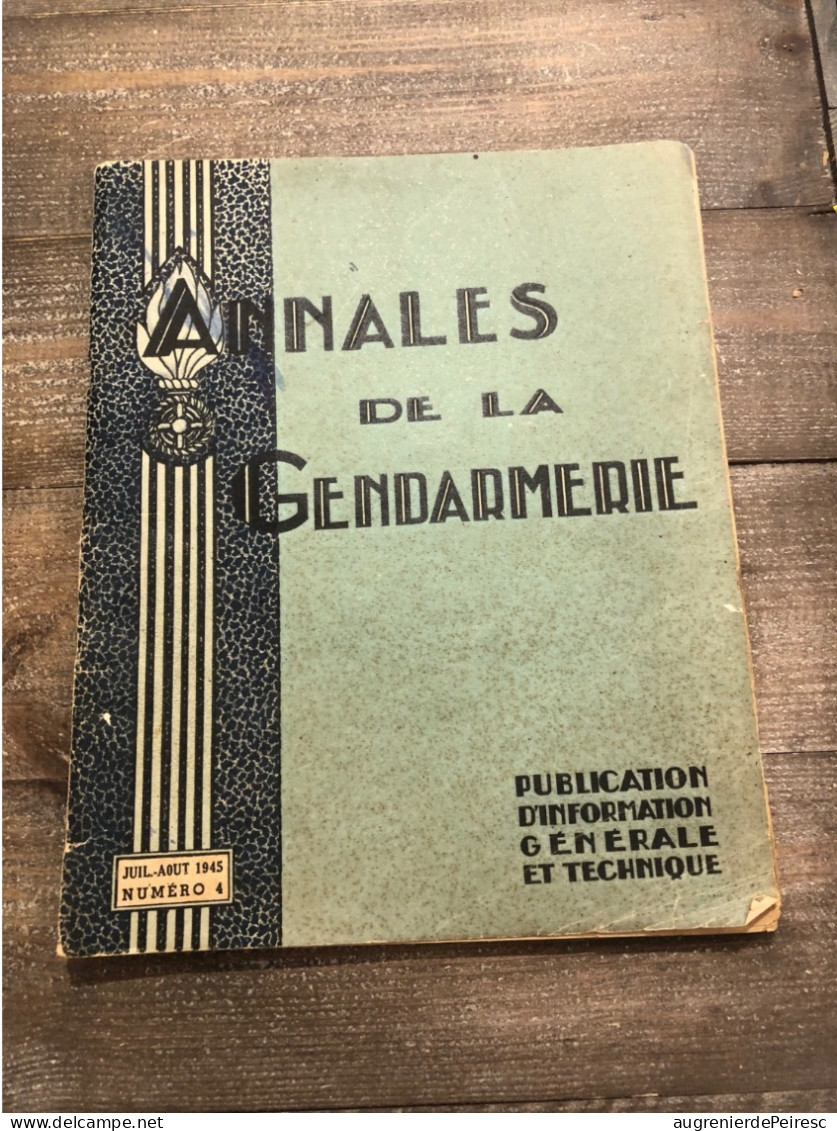 Annales De La Gendarmerie Juin 1945 - Police & Gendarmerie
