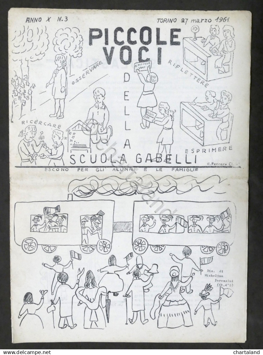 Piccole Voci Della Scuola Gabelli - Torino - Anno X - N. 3 - 1961 - Altri & Non Classificati