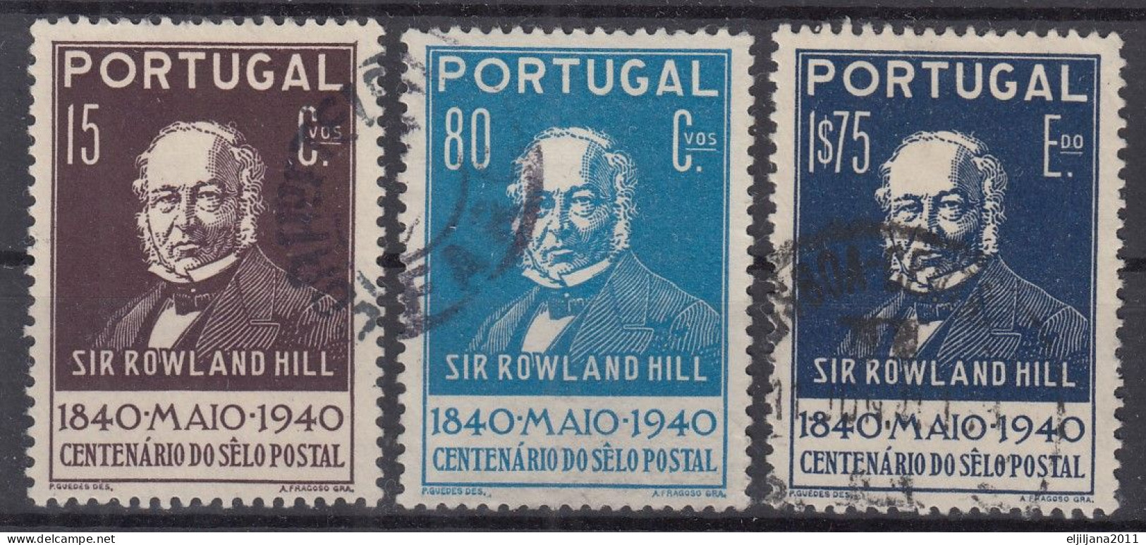 ⁕ Portugal 1940 ⁕ Sir Rowland Hill / 100 Years Of Postage Stamps ⁕ 3v Used - Oblitérés