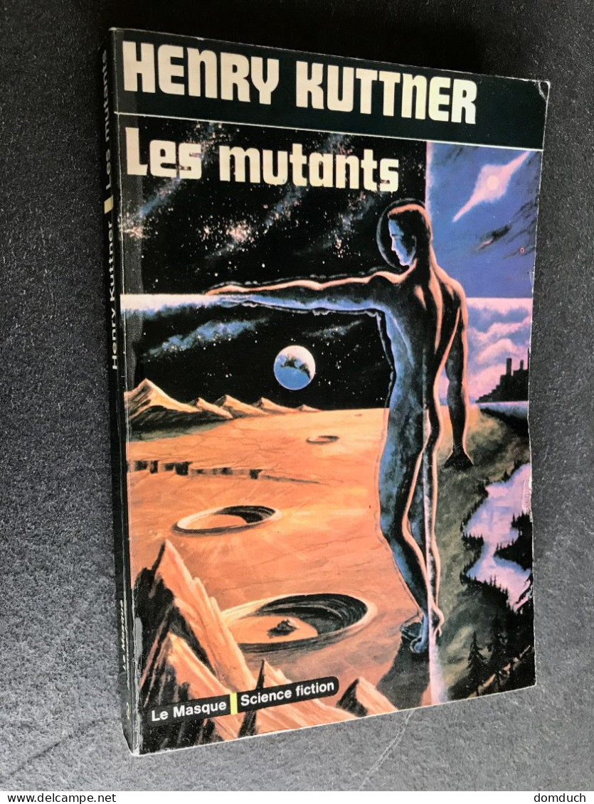 LE MASQUE S.F. 03  Les Mutants  Henry KUTTNER E.O. 1974 - Le Masque SF