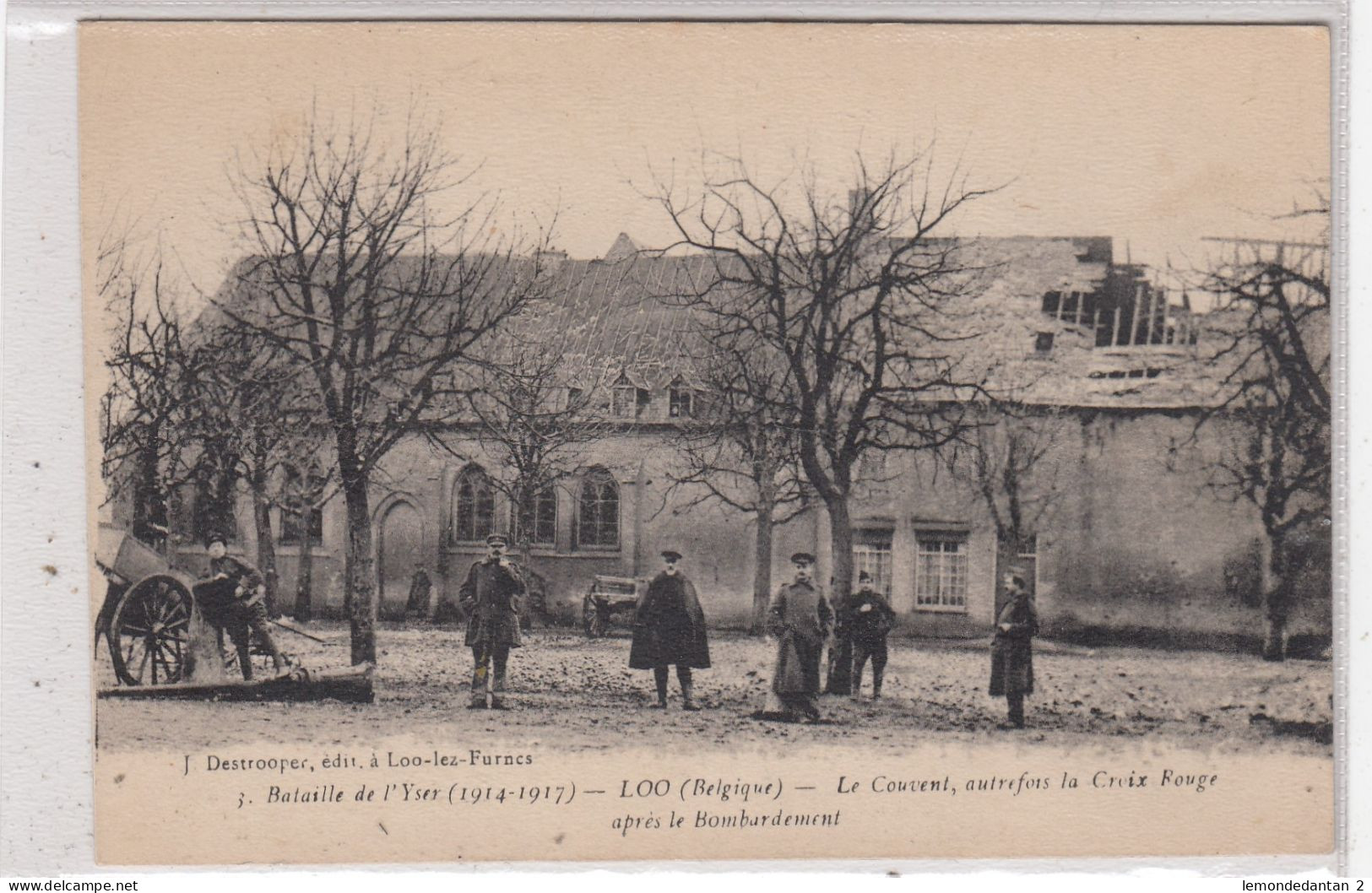 Loo. Le Couvent Autrefois La Croix Rouge Après Le Bombardement * - Lo-Reninge