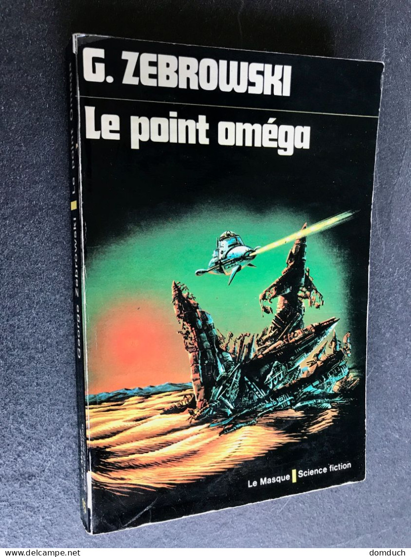 LE MASQUE S.F. 15  Le Point Omega  G. ZEBROWSKI E.O. 1974 - Le Masque SF