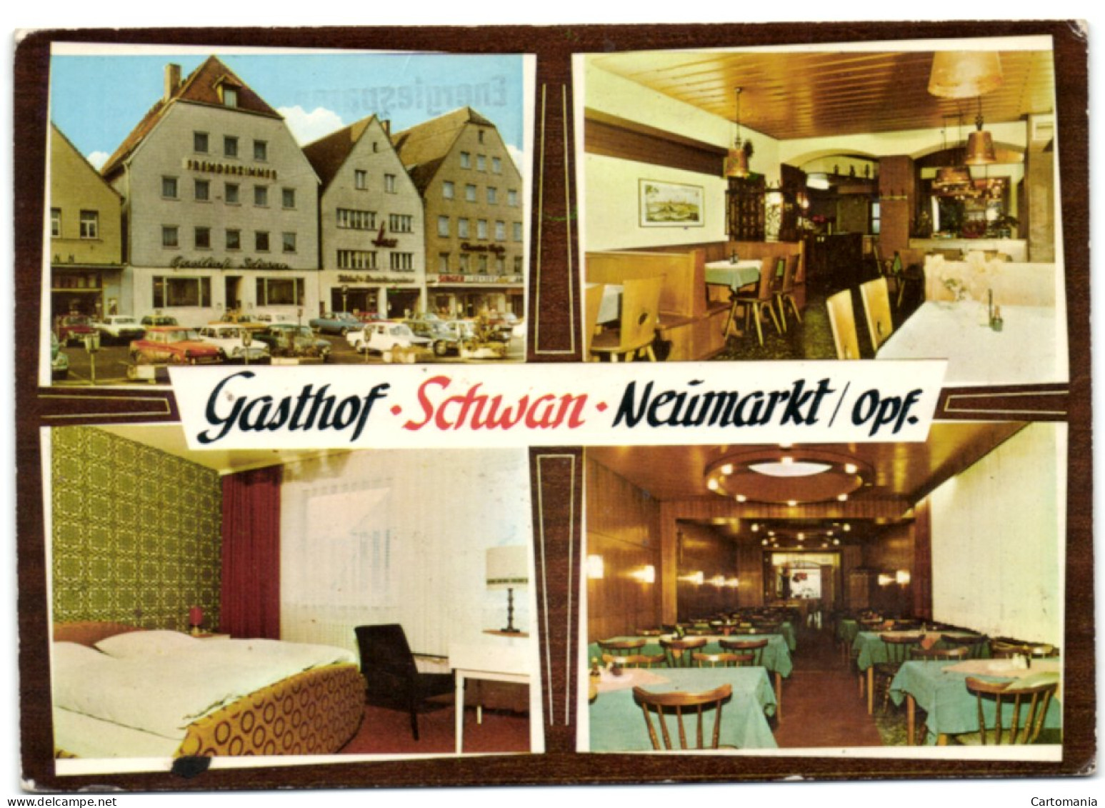 Neumarkt/Opf. - Gasthof Schwan - Neumarkt I. D. Oberpfalz