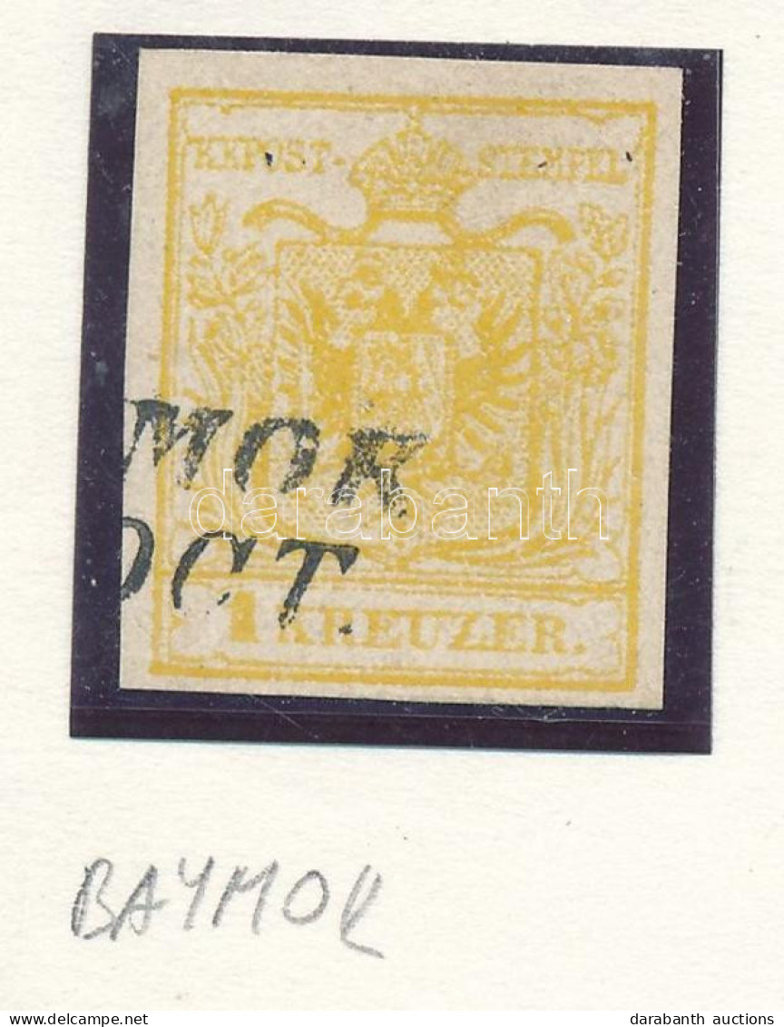 O 1850 1kr MP III. Kadmium Sárga / Type MP III. Cadmium Yellow "(BAJ)MOK" Certificate: Huber - Other & Unclassified