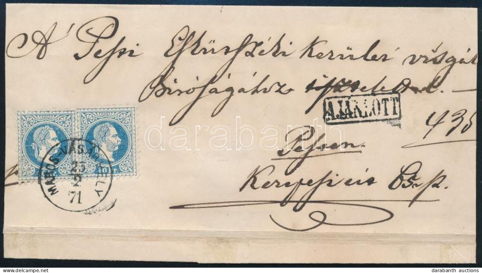 1871 Ajánlott Levél 2 X 10kr Bélyeggel / 2 X 10kr On Registered Cover "MAROS-VÁSÁRHELY" - Altri & Non Classificati