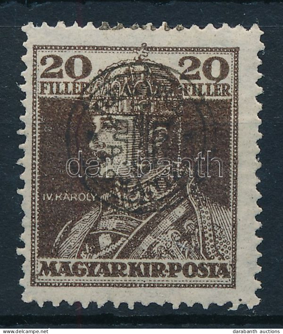 ** Nagyvárad 1919 Károly 20f Elcsúszott Felülnyomással / Shifted Overprint. Signed: Bodor - Autres & Non Classés