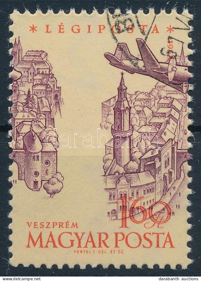 O 1958 Repülő 1,60Ft Elfogazva / Mi 1565 With Shifted Perforation - Otros & Sin Clasificación